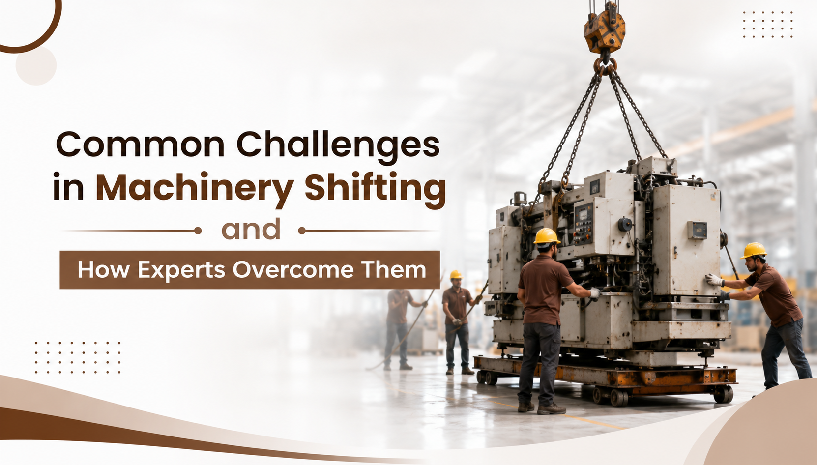 Machinery Shifting Services UAE